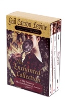 Gail Carson Levine, Gail Carson Levine - The Enchanted Collection