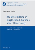 Clemens van Dinther, Clemens van Dinther - Adaptive Bidding in Single-Sided Auctions under Uncertainty