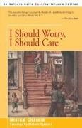 Miriam Chaikin, Richard Egielski - I Should Worry, I Should Care