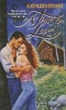 Kathleen Bryant - A Time to Love