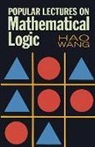 Hao Wang - Popular Lectures on Mathematical Logic