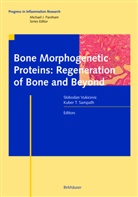 Kuber T. Sampath, Vukicevic Slobodan, Kuber T. Sampath, T Sampath, T Sampath, Sloboda Vukicevic... - Bone Morphogenetic Proteins