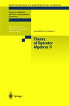 M. Takesaki, Masamichi Takesaki - Theory of Operator Algebras II. Vol.2