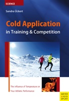 Sandra Ückert - Cold Application in Training & Competition