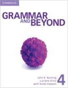 Laurie Blass, John D. Bunting, John D. Diniz Bunting, Luciana Diniz, Randi Reppen - Grammar and Beyond 4 Student Book, Workbook, and Writing Skills