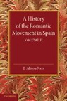 Edgar Allison Peers, E. Allison Peers, Edgar Allison Peers - History of the Romantic Movement in Spain