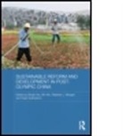 Shujie (University of Nottingham Yao, Shujie Bin Yao, Wu Bin, Bin Wu, Stephen Morgan, Morgan Stephen... - Sustainable Reform and Development in Post-Olympic China