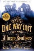 Alan Paul, Alan/ Trucks Paul,  Paul Alan - One Way Out - The Inside History of the Allman Brothers Band