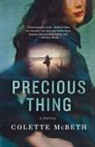 Colette McBeth - Precious Thing