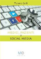 Tiziano Galli - Medici, Pazienti E Social Media