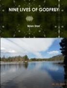 Brian Starr - Nine Lives of Godfrey