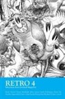 Tobias Carroll, Katie Chase, Brian Joseph Davis, Sarah Gerard, Ottessa Moshfegh - Retro 4
