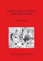 Carlos Pereira, Carlos Pereora - Roman Lamps of Scallabis (Santarem, Portugal)