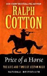 Ralph W. Cotton - Price of a Horse