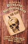Sam Kean, Sam (COR) Kean - The Tale of the Dueling Neurosurgeons
