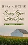 Jerry S. Eicher - Seeing Your Face Again