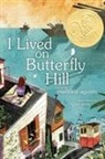 Marjorie Agosain, Marjorie Agosin, Marjorie/ White Agosin, Lee White - I Lived on Butterfly Hill