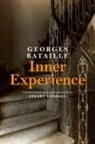 Georges Bataille, Georges/ Kendall Bataille - Inner Experience