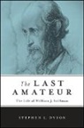 Stephen L Dyson, Stephen L. Dyson - Last Amateur