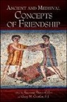 Suzanne (EDT)/ Gurtler Stern-Gillet, Gary M Gurtler, Gary M. Gurtler, Suzanne Stern-Gillet - Ancient and Medieval Concepts of Friendship