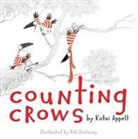Kathi Appelt, Kathi/ Dunlavey Appelt, Rob Dunlavey, Rob Dunlavey - Counting Crows