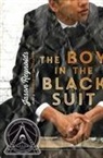 Jason Reynolds - The Boy in the Black Suit