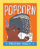 Frank Asch, Frank/ Asch Asch, Frank Asch - Popcorn