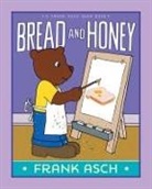 Frank Asch, Frank/ Asch Asch, Frank Asch - Bread and Honey