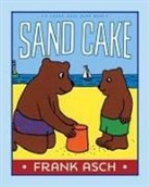Frank Asch, Frank/ Asch Asch, Frank Asch - Sand Cake