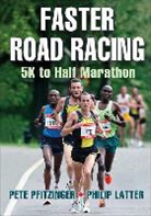 Philip Latter, Phillip Latter, Pete Pfitzinger, Pete D. Pfitzinger, Pete/ Latter Pfitzinger, Peter Pfitzinger... - Faster Road Racing