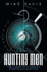 Mike Davis - Hunting Men