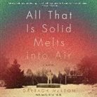 Darragh McKeon, Simon Prebble - All That Is Solid Melts Into Air (Audio book)