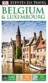 DK, Dk Publishing, DK Travel, Inc. (COR) Dorling Kindersley, EYEWITNESS DK, Antony Mason - Dk Eyewitness Travel Belgium & Luxembourg