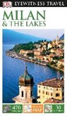 DK, Dk Publishing, DK Travel, Inc. (COR) Dorling Kindersley, EYEWITNESS DK - Dk Eyewitness Travel Milan & the Lakes