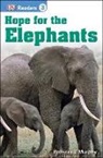 Inc. (COR) Dorling Kindersley, Patricia J Murphy, Patricia J. Murphy - Hope for the Elephants