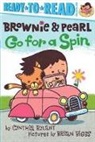 Cynthia Rylant, Cynthia Rylant, Cynthia/ Biggs Rylant, Brian Biggs, Biggs Brian - Brownie & Pearl Go for a Spin