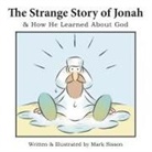 Mark Sisson - The Strange Story of Jonah