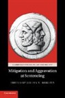 Julian V. Roberts, Julian V. (University of Oxford) Roberts, Julian V. Roberts, Roberts Julian V. - Mitigation and Aggravation At Sentencing