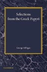 George Milligan - Selections From the Greek Papyri