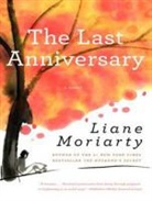 Liane Moriarty - The Last Anniversary (Audiolibro)