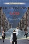 Bishop Dalton G. Burnett - The Descendants of God Book 4