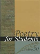 Sara Constantakis, Gale, David J Kelly, David J. Kelly - Poetry for Students
