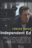 Edward Burns, Edward/ Gold Burns, Todd Gold - Independent Ed