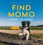 Andrew Knapp, Andrew Knapp - Find Momo Coast to Coast