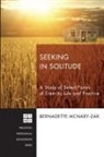 Bernadette McNary-Zak - Seeking in Solitude