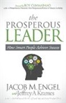 Jacob M. Engel - The Prosperous Leader