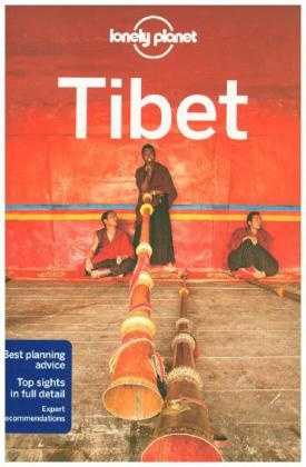 Rober Kelly, Robert Kelly, Koh, Lonely Planet, Bradle Mayhew, … - Tibet 9th Edition