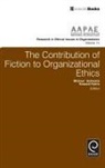 Howard Harris, Michael Schwartz, Howard Harris, Michael Schwartz - The Contribution of Fiction to Organizational Ethics