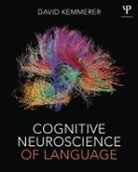 David Kemmerer, David (Purdue University Kemmerer, Kemmerer David - Cognitive Neuroscience of Language