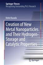 Kohei Kusada - Creation of New Metal Nanoparticles and Their Hydrogen-Storage and Catalytic Properties